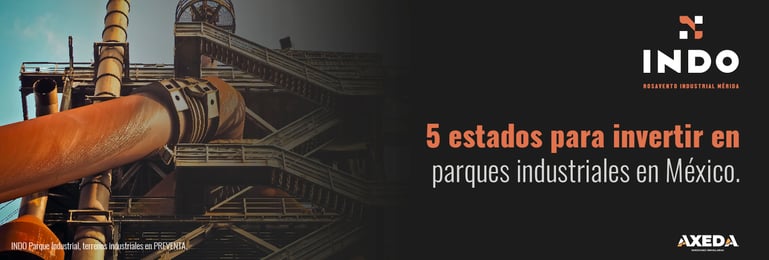 5-estados-para-invertir-en-parques-industriales-en-mexico